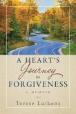 A Heart's Journey to Forgiveness