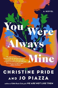 You Were Always Mine - Pride, Christine;Piazza, Jo