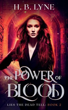 The Power of Blood - Lyne, H B