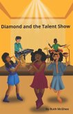 Diamond and the Talent Show