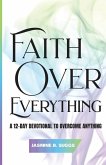 Faith over Everything