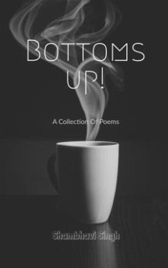 Bottoms Up! - Singh, Shambhavi