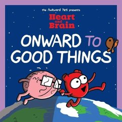 Heart and Brain: Onward to Good Things! - Seluk, Nick