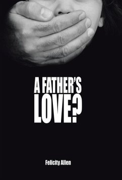 A Father's Love? - Allen, Felicity