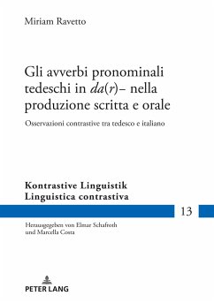 Gli avverbi pronominali tedeschi in «da(r)-» nella produzione scritta e orale - Ravetto, Miriam