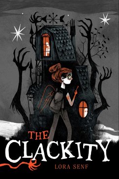 The Clackity - Senf, Lora