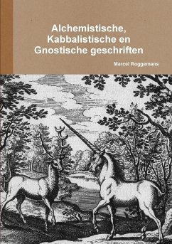 Alchemistische, Kabbalistische en gnostische geschriften - Roggemans, Marcel