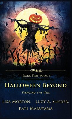 Halloween Beyond - Morton, Lisa; Snyder, Lucy A.; Maruyama, Kate