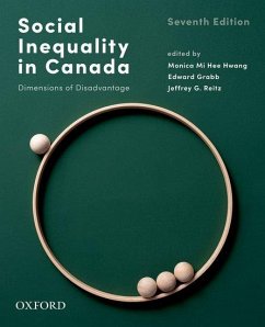 Social Inequality in Canada - Hwang, Monica Mi Hee; Grabb, Edward; Reitz, Jeffrey G