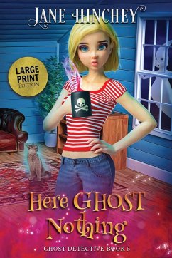 Here Ghost Nothing - Large Print Edition - Hinchey, Jane