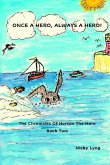 Once A Hero, Always A Hero: The Chronicles of Horton The Hare Book 2