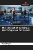 The concept of building a sports training for women