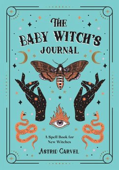 The Baby Witch's Journal - Carvel, Astrid