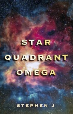 Star Quadrant Omega - J, Stephen