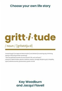 Grittitude - Woodburn, Kay; Flavell, Jacqui