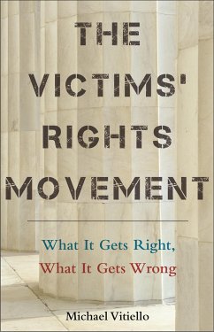 The Victims' Rights Movement - Vitiello, Michael