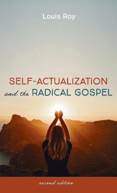 Self-Actualization and the Radical Gospel