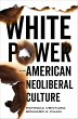 White Power and American Neoliberal... - Bild 1