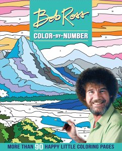 Bob Ross Color-By-Number - Editors of Thunder Bay Press