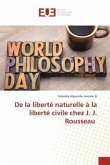 De la liberté naturelle à la liberté civile chez J. J. Rousseau