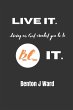 Live it. BE it. - Bild 1