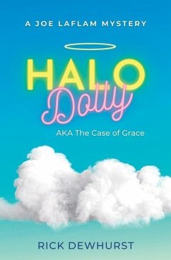 Halo Dolly: AKA The Case of Grace - Dewhurst, Rick