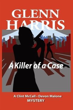 A Killer of a Case - Harris, Glenn