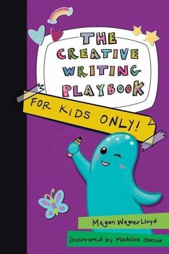 The Creative Writing Playbook - Lloyd, Megan Wagner