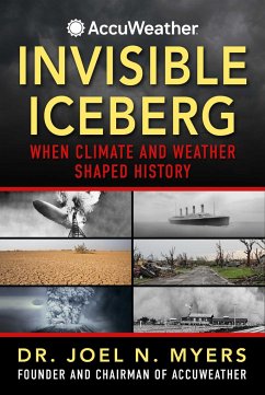 Invisible Iceberg - Myers, Dr. Joel N.