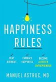 Happiness Rules Happiness Rules