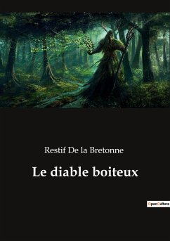 Le diable boiteux - De La Bretonne, Restif