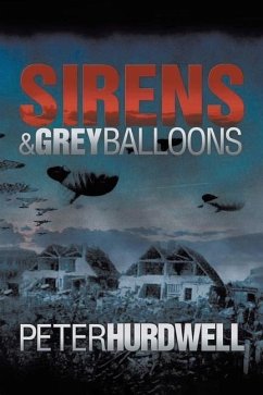 Sirens and Grey Balloons - Peter, Hurdwell
