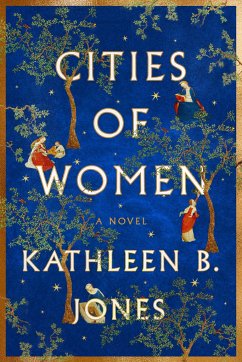 Cities of Women - Jones, Kathleen B.