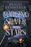 Forging Silver Into Stars (Standard Edition)