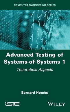 Advanced Testing of Systems-of-Systems, Volume 1 - Homes, Bernard