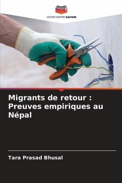 Migrants de retour : Preuves empiriques au Népal - Bhusal, Tara Prasad