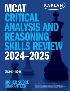 MCAT Critical Analysis and Reasoning Skills Review 2024-2025 - Kaplan Test Prep