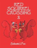 Red Squirrel Crossing II