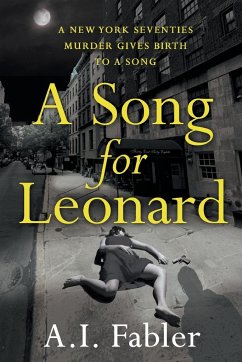 A Song for Leonard - Fabler, A. I.
