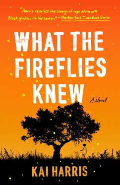 What the Fireflies Knew - Harris, Kai