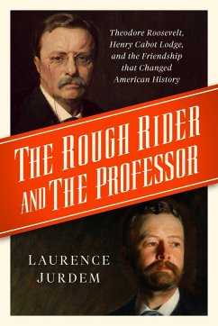 The Rough Rider and the Professor - Jurdem, Laurence