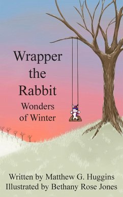 Wrapper the Rabbit - Huggins, Matthew G.