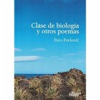 Clase De Biologia Y Otros Poemas Clase De Biologia Y Otros Poemas