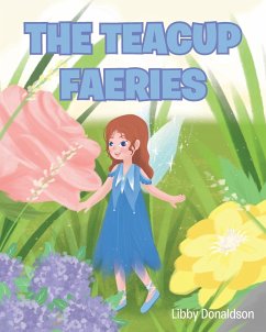 The Teacup Faeries - Donaldson, Libby