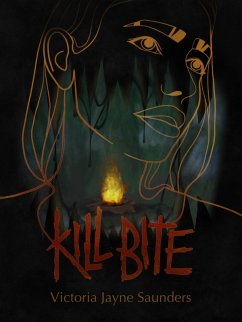 Kill Bite (Topaz Trilogy, #1) (eBook, ePUB) - Saunders, Victoria Jayne