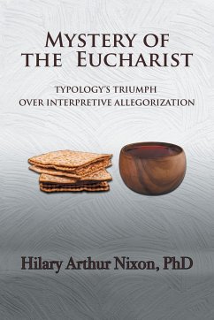 Mystery of the Eucharist - Nixon, Hilary Arthur