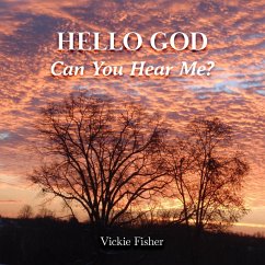 Hello God Can You Hear Me - Fisher, Vickie