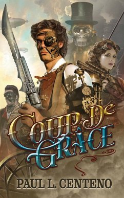 Coup de Grâce - Centeno, Paul L.