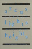 Areas Lights Heights: Writings 1954-1989 Areas Lights Heights: Writings 1954-1989