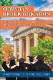 CHRISTIAN HIGHER EDUCATION